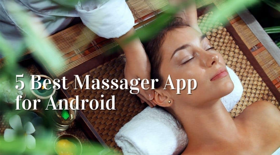 Best Massager App for Android