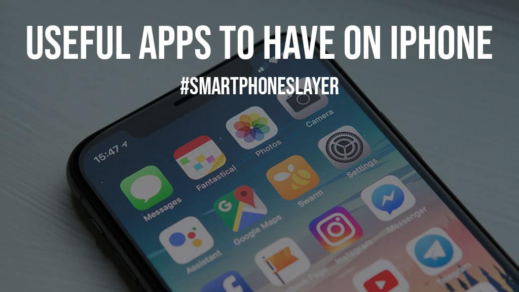 Useful Apps to Have on iPhone